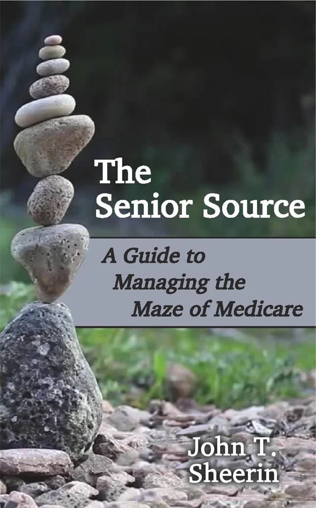 Cover of A Guide to Managing the Maze of Medicare